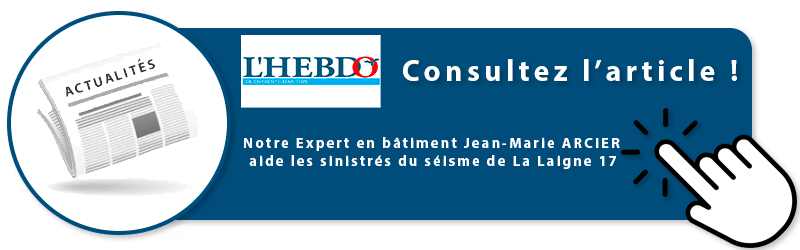 expert en bâtiment Jean-Marie ARCIER aide les sinistrés du séisme de La Laigne 17